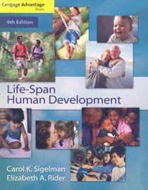Thomson Advantage Books: Life-Span Human Development (Cengage Advantage Books)