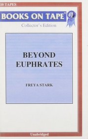 Beyond Euphrates