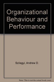 Organizational behavior and performance