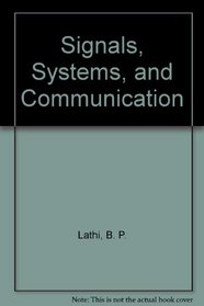 Signals, Systems, and Communication