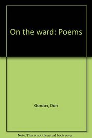 On the ward: Poems