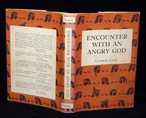 Encounter With an Angry God: Recollections of My Life With John Peabody Harrington
