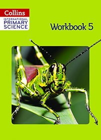 Collins International Primary Science - Workbook 5