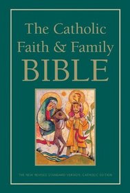 NRSV - The Catholic Faith and Family Bible