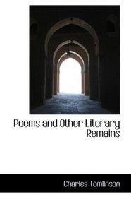 Poems and Other Literary Remains