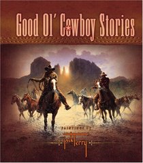 Good Ol' Cowboy Stories