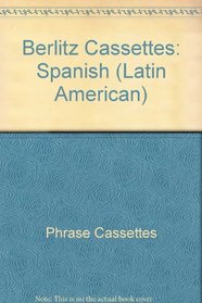 Berlitz Latin-American Spanish (Berlitz Cassettes)