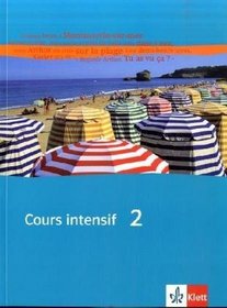 Cours intensif Neu 2. Schlerbuch