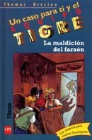La Maldicion Del Faraon/ the Damnation of the Pharaoh (Equipo Tigre) (Spanish Edition)