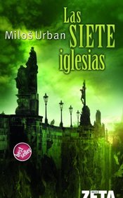 LAS SIETE IGLESIAS (Bolsillo Zeta Thriller) (Spanish Edition)