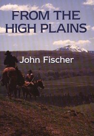 From the High Plains (G K Hall Large Print Book Series)