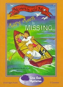 The Adventures of Minnie and Max: Mary Moon Is Missing (Adventures of Minnie and Max)