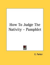 How To Judge The Nativity - Pamphlet