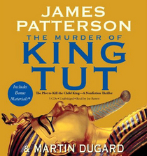 The Murder of King Tut: The Plot to Kill the Child King (Audio CD) (Unabridged)