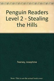 Stealing the Hills (Penguin Readers) (Spanish Edition)