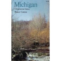 Michigan (Bicentennial & Historical Guide)