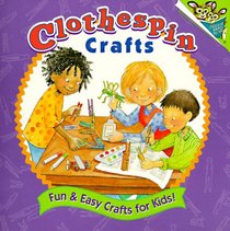 Clothespin Crafts (Pictureback(R))