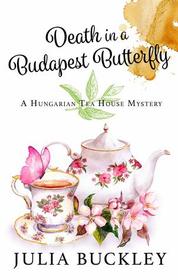 Death in a Budapest Butterfly (Thorndike Press Large Print Mysteries: Hungarian Teahouse Mysteries)