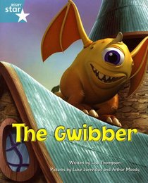 Fantastic Forest: The Gwibbler Turquoise Level Fiction