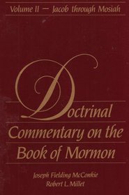 Doctrinal Commentary on the Book of Mormon, Vol 2