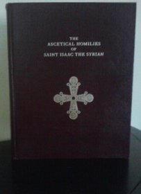 Ascetical Homilies of Saint Isaac the Syrian