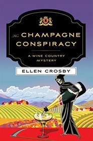 The Champagne Conspiracy (Wine Country, Bk 7)