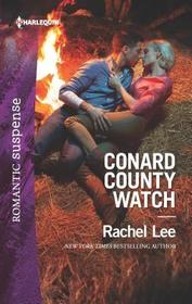 Conard County Watch (Conard County: Next Generation) (Harlequin Romantic Suspense, No 2008)