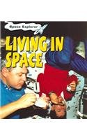 Living in Space (Space Explorer)