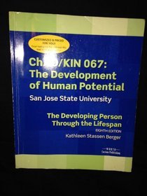 Chad/kin 067: The Development of Human Potential Sjsu / Developing Person Through Lifesapan