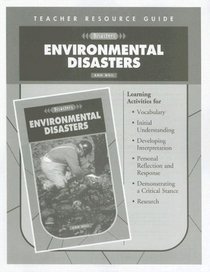 Environmental Disasters Teacher Resource Guide