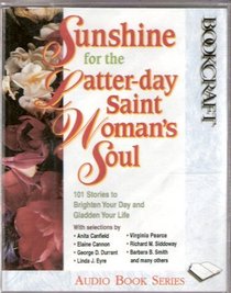 Sunshine for the Latter-day Saint Woman's Soul