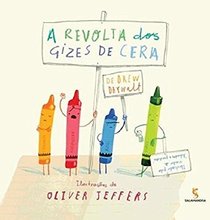 A Revolta dos Gizes de Cera (Em Portuguese do Brasil)