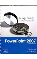 Exploring Microsoft Office 2007 PPT & Student CD Package