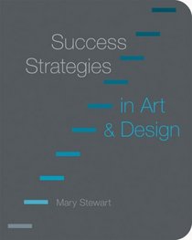 Success Strategies in Art & Design