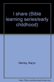 I share (Bible learning series/early childhood)