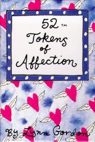 52 Tokens of Affection/Cards (52 Decks)