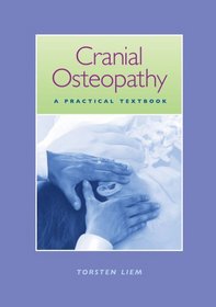 Cranial Osteopathy: A Practical Textbook