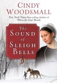 The Sound of Sleigh Bells (Apple Ridge, Bk 1) (Large Print)