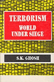Terrorism : World Under Siege