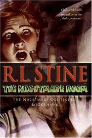 The Nightmare Room, Books 4-5-6: The Nightmare Continues! (Nightmare Room)