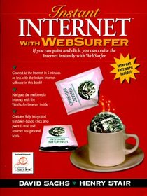 Instant Internet With Websurfer/Book and 3 Disks