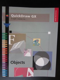 Inside Macintosh: Quickdraw Gx Objects