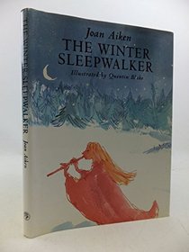 The Winter Sleepwalker: AND Other Stories