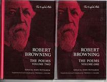 Robert Browning: The Poems, Volume 1 (English Poets) (v. 1)