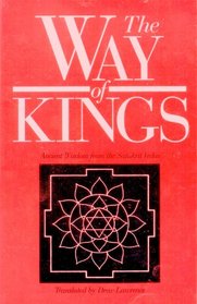 The Way of Kings: Ancient Wisdom from the Sanskrit Vedas