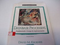 Database Processing Fundamentals of Design and Implementation Section 1-6