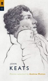 John Keats: Poems Selected by Andrew Motion (Poet to Poet)