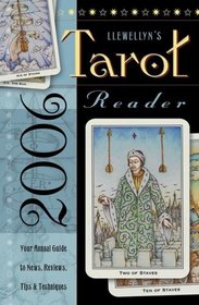 2006 Tarot Reader (Llewellyn's Tarot Reader)