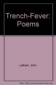 Trench-Fever: Poems