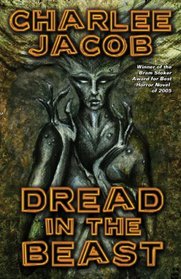 Dread in the Beast: The Novel